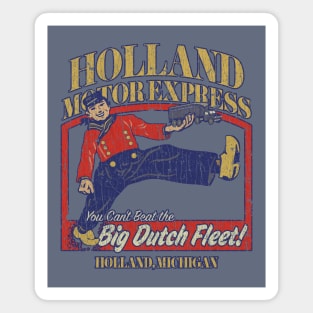 Holland Motor Express Big Dutch Fleet 1929 Magnet